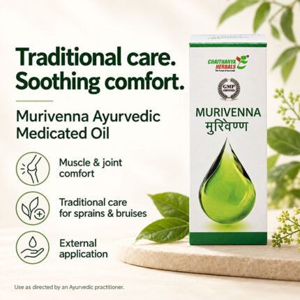 Chaithanya Herbals Murivenna medicated oil applications